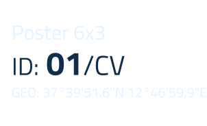 Poster 6x3 ID: 01/CV GEO: 3739'51.6"N 1246'59.9"E