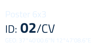 Poster 6x3 ID: 02/CV GEO: 3740'00.6"N 1247'08.6"E
