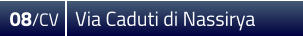08/CV  Via Caduti di Nassirya
