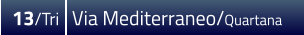 13/Tri  Via Mediterraneo/Quartana