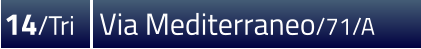 14/Tri Via Mediterraneo/71/A